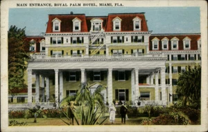 Miami,FL Main Entrance, Royal Palm Hotel 1923 Florida Postcard - Picture 1 of 2