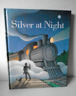 Silver At Night By Susan Campbell Bartoletti 1993 1St Ed Crown Pub.Hardcover New