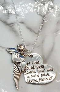 "If love could have saved you..." Memorial Necklace for Friend Sympathy Loss - Picture 1 of 1