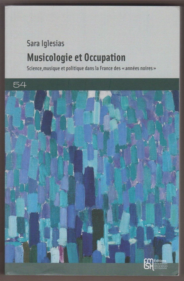 Musicology and Occupation. Science, Music and Po IGLESIAS, Sara - Image 1 of 1