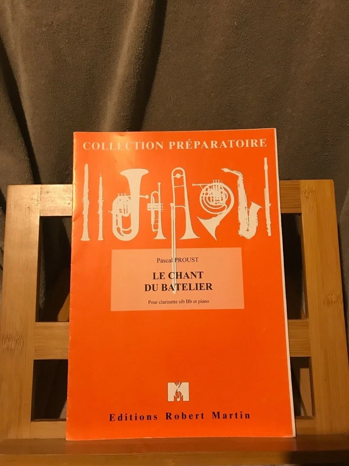 Pascal Proust Le Chant du Batelier clarinette piano partition Robert Martin - Photo 1/1