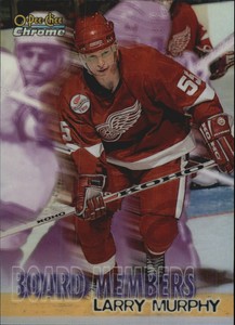 1998-99 (RED WINGS) O-Pee-Chee Chrome Board Members Refractors #B9 Larry Murphy