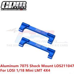 GPM Aluminum 7075 Shock Mount LOS211047 For LOSI 1/18 Mini LMT 4X4 Monster Truck - Picture 1 of 6