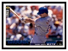 1995 Collector's Choice #314 RICO BROGNA New York Mets ~D3B