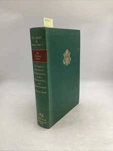 U.S. Army In World War II The Technical Services The Medical Department Wiltse - Picture 1 of 8