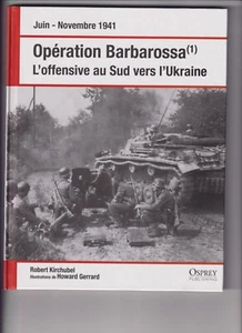 OSPREY - 1941 OPERATION BARBAROSSA 1 - OFFENSIVE AU SUD VERS L'UKRAINE - Foto 1 di 2