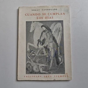 Cuando Se Cumplan Los Dias - Nelly Candegabe - Dedicado - Ilust. Raul Soldi - Picture 1 of 3