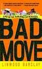 Bad Move (Zack Walker) by Barclay, Linwood Book The Cheap Fast Free Post