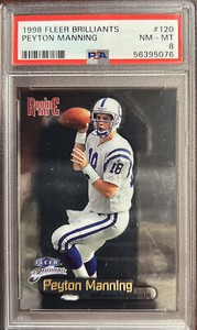1998 Fleer Brilliants PEYTON MANNING Rookie RC #120 PSA 8