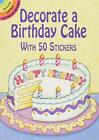 Robbie Stillerman Decorate a Birthday Cake (Merchandise) Little Activity Books