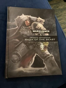 EUC Games Workshop Warhammer 40K Psychic Awakening Saga of the Beast HC 2020 - Picture 1 of 7