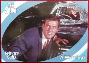 VERY BEST OF THE SAINT - CARD #33 - Invitation To Danger - Cards Inc 2003