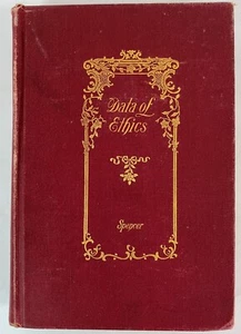 The Data of Ethics by Herbert Spencer, D. Appleton and Company, 1887, Hardcover - Picture 1 of 7