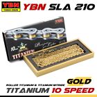 Ybn Sla 210 Titanium (Gold) 10 Speed Bike Chain 116L For Shimano Campagnolo