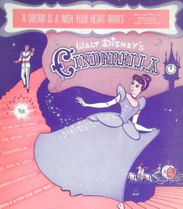 A Dream Is A Wish Your Heart Makes Sheet Music Cinderella Walt Disney 1949