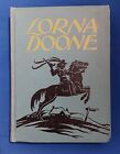 Lorna Doone, Adapted By Jordan, Berglund & Washburne 1938 Hc 1St Edition Vg Cond