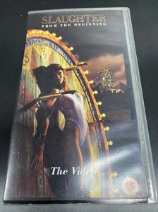 Slaughter - From the Beginning - The Video / VHS / 1990 - Foto 1 di 3
