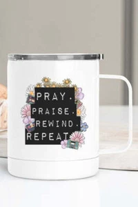 Pray Praise Rückspulen Wiederholung Edelstahl Tasse - Bild 1 von 2