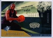 2004-05 SPX ROOKIES #101 ROMAIN SATO RC 1516/1999 - SAN ANTONIO SPURS - XAVIER