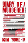 Kim Young-ha Diary of a Murderer (Taschenbuch)