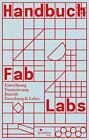 Handbuch Fab Labs Iris Bockermann