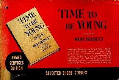 Time to Be Young Whit Burnett ASE Armed Services Edition 848 Foto 1 de 2