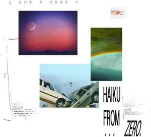 Cut Copy - Haiku From Zero ( CD ) **NEW** ( Digipak ) - Bild 1 von 1