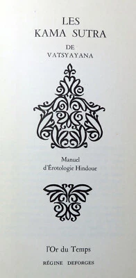 CURIOSA/KAMA-SUTRA/VATSYAYANA/ED L'OR DU TEMPS/1968/REGINE DESFORGES - Photo 1/2