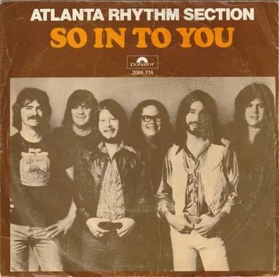 Atlanta Rhythm Section - So In To You (7", Single) - Image 1 of 4