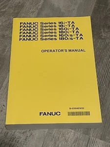 FANUC SERIE 16i 18i 160i 180i 160iS 180iS TA Manuale dell’operatore B-63004EN/02 - Foto 1 di 3