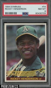 1984 Donruss #54 Rickey Henderson Oakland Athletics HOF PSA 8 NM-MT