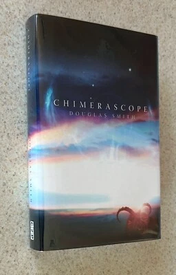 Douglas SMITH -- Chimerascope (Chizine SF) -- SIGNED X 3 Limited to 45 HC - Image 1 of 3