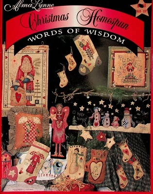 Christmas Homespun Words Of Wisdom Cross Stitch Patterns By Alma Lynne - Image 1 of 4