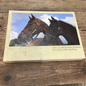 A Racing and Breeding Tradition: The Horses of the Aga Khan Philip Jodidio - Picture 1 of 14