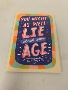 MUSICAL HALLMARK BIRTHDAY CARD W/MUSIC - You Might As Well Lie About Your Age - Picture 1 of 4