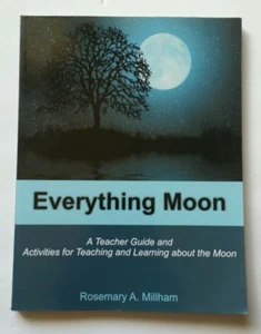 Everything Moon : A Teacher Guide and Activities for Teaching and Learning about - Imagen 1 de 12