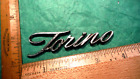 BT30 Ford Torino LF Hood Emblem Vintage Script 1970-71 TORINO GT 429 COBRA JET