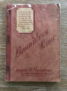 Boundless Love James D . Vaughan Southern Gospel Song Book Hymns 1944 - Picture 1 of 11