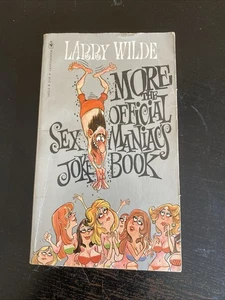 More the Official Sex Maniac's Joke Book by Larry Wilde PB 1981 - Foto 1 di 6