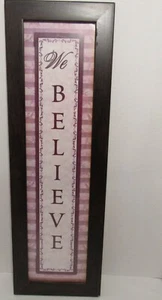 We Believe, de Debbie DeWitt, Arte de Pared Impreso, Marco de Madera Oscura, Renuncia: K047014 - Imagen 1 de 6