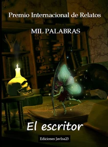 Premio Internacional de Relatos MIL PALABRAS: EL ESCRITOR - Picture 1 of 1