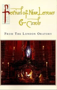 Festival Of Nine Lessons & Carols, From The London Oratory Cassette Tape  - Picture 1 of 4
