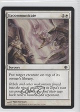 2008 Magic: The Gathering - Shards of Alara Excommunicate #11 0b4