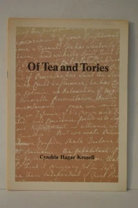 Of tea and Tories Story Revolutionary Marshfield Cynthia Hagar Krusell PB - Imagen 1 de 1