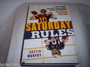 AUSTIN MURPHY~SATURDAY RULES~ HB/DJ  FIRST EDITION~NEW~FOOTBALL LOVERS BOOK - Imagen 1 de 2