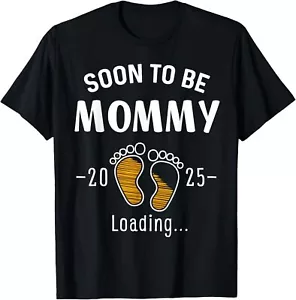 Soon To Be Mommy Est 2025 Promoted To Mama Gift 1st Time Mom T-Shirt Hoodie - Picture 1 of 18