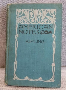 Antique 1899 HC Book ~ American Notes ~ Rudyard Kipling ~ Brown and Company - Foto 1 di 16