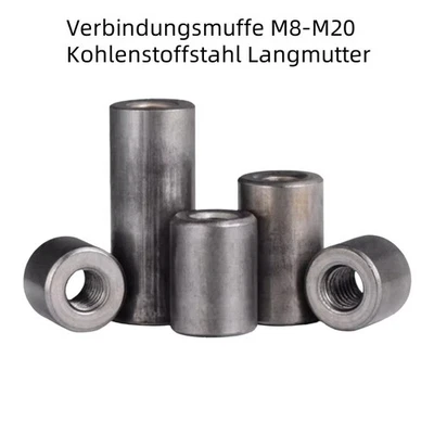 Verbindungsmuffe Kohlenstoffstahl Langmutter Gewindemuffe Distanzmuffen  M8-M20 - Bild 1 von 4