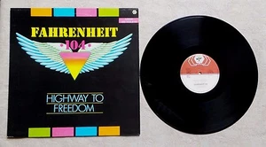 DISQUE VINYLE MAXI 45T 12" PROMO / FAHRENHEIT 104 "HIGHWAY TO FREEDOM" 1986 ROCK - Imagen 1 de 2