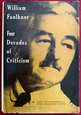 William Faulkner: Four Decades of Criticism - American Literature Novel Author - Image 1 of 4